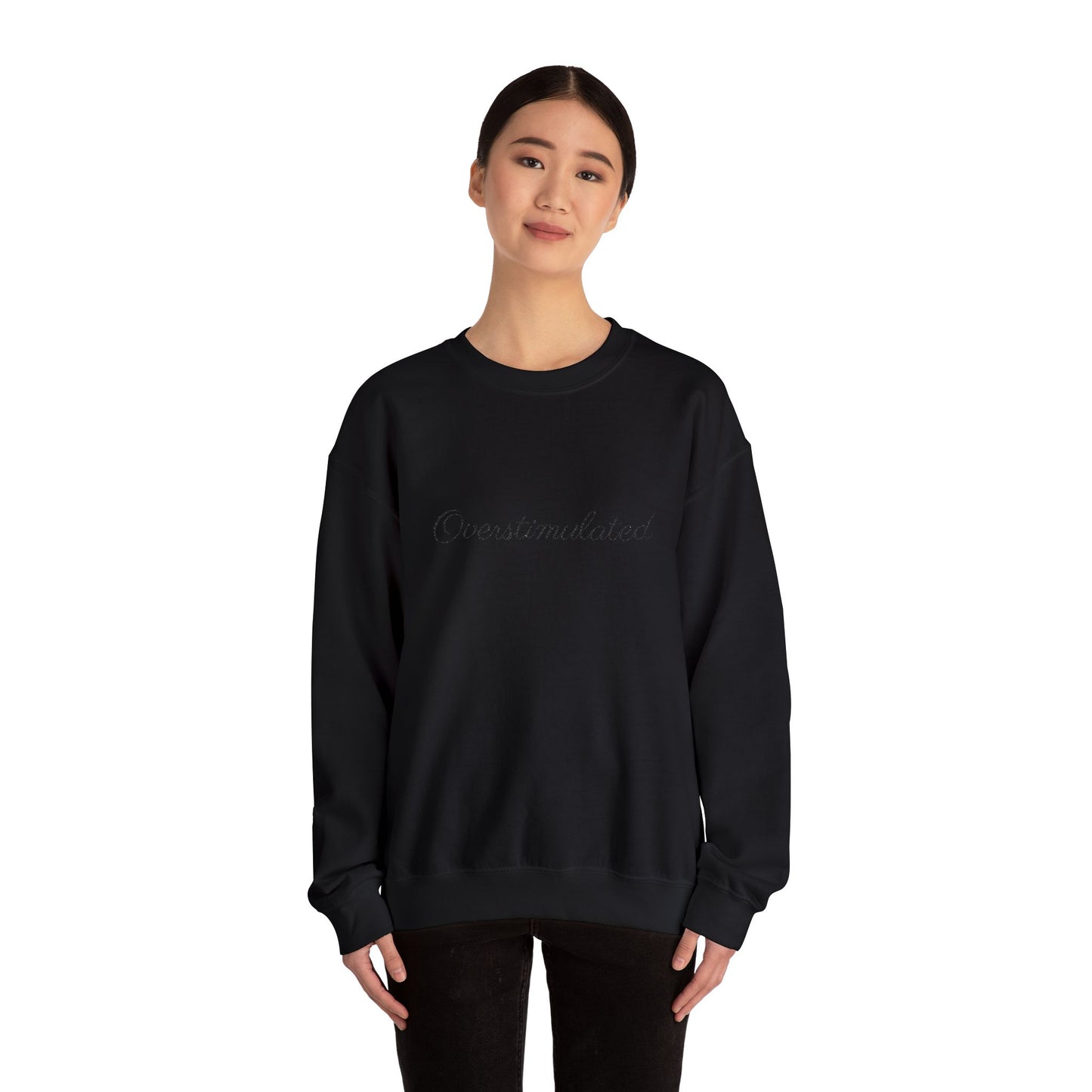 Overstimulated Crewneck Sweatshirt