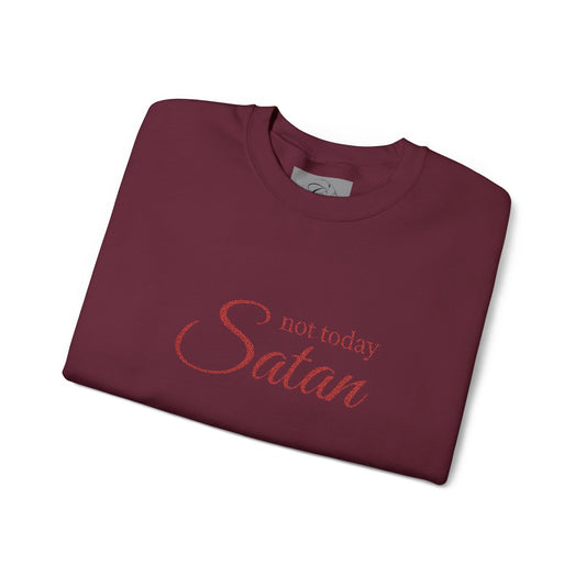not today Satan Maroon Crewneck Sweatshirt